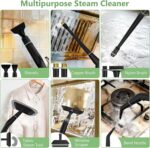 Steam Cleaner, Portable Steamer for Cleaning with 16pcs Accessories, 6-Level Adjustable and 15s Heat-Up, Handheld Steam Cleaner for Home, Tile, Dirt, Grout, Grease, Car Detailing - Image 7